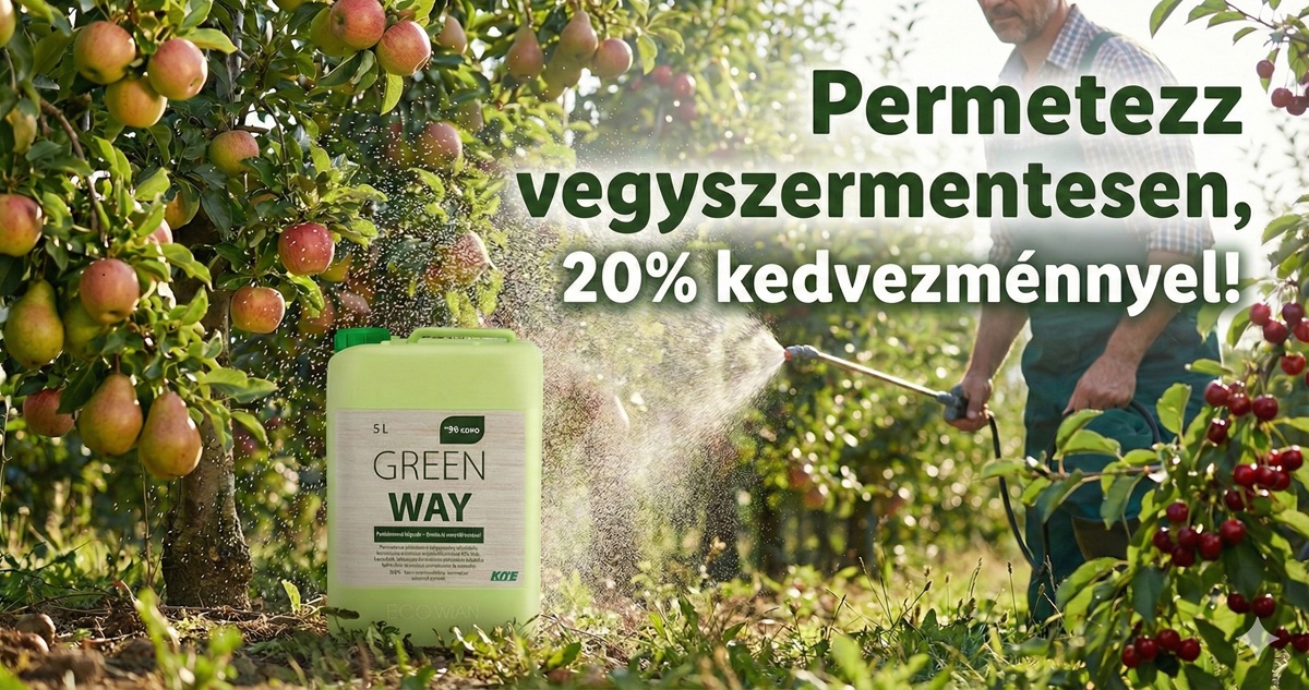 AZ ÉV AJÁNLATA: Greenway Agro 20% KEDVEZMÉNNYEL!